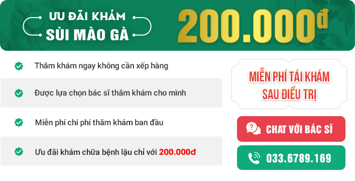 Ưu Đãi Sùi Mào Gà 200K