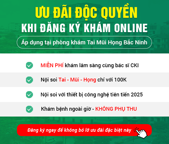 Ưu đặc quyền khám tai mũi họng