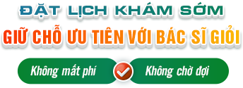 Đặt lịch khám sớm